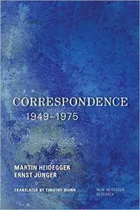 Correspondence 1949-1975 (New Heidegger Research)