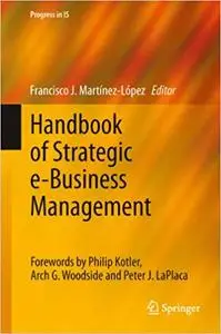 Handbook of Strategic e-Business Management (Repost)