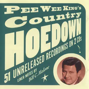 Pee Wee King - Pee Wee King's Country Hoedown Bloodshot Revival (1999)