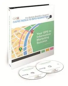 Dan Kennedy - The Lifestyle Liberation Blueprint: Rapid Results Info-Marketing