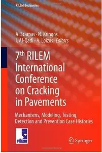 7th RILEM International Conference on Cracking in Pavements