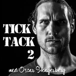 «Tick Tack - S2E1» by Leffe Grimwalker