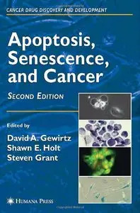 Apoptosis, Senescence and Cancer (Repost)