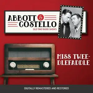 «Abbott and Costello: Miss TweedleFaddle» by John Grant, Bud Abbott