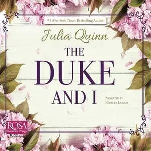 «The Duke and I» by Julia Quinn