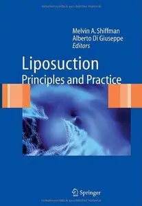 Liposuction: Principles and Practice (Repost)