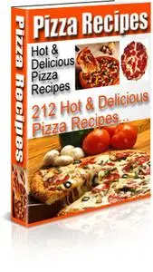 Hot & Delicious Pizza Recipes
