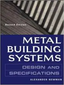 Metal Building Systems Design and Specifications, 2nd edition