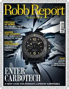 Robb Report Malaysia Magazine August 2015
