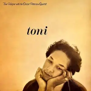Toni Harper and The Oscar Peterson Quartet - Toni (1956/2019) [Official Digital Download 24/96]