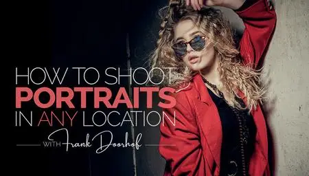 How to Shoot Portraits in Any Location