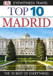 DK Eyewitness Top 10 Travel Guide: Madrid