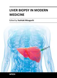 Liver Biopsy in Modern Medicine by Yoshiaki Mizuguchi