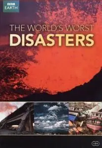 BBC - The Worlds Worst Disasters: Set 2 (2009)