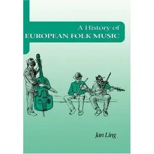 A History of European Folk Music