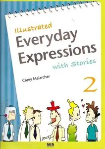 Illustrated Everyday Expressions with Stories 2 + Audio