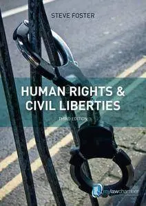 Human Rights and Civil Liberties (3rd edition) (Repost)