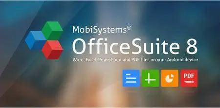 OfficeSuite 8 + PDF Editor Premium 8.6.4784