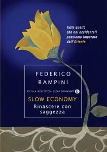 Federico Rampini - Slow economy