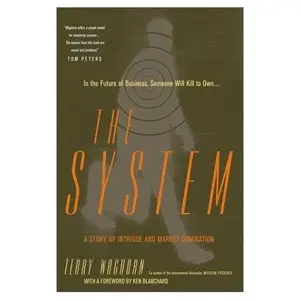 The System: A Story of Intrigue and Market Domination