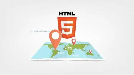 Udemy - HTML5 Geolocation in Depth: Build 7 HTML5 Geolocation Apps (2016)