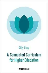A Connected Curriculum for Higher Education (Spotlights)