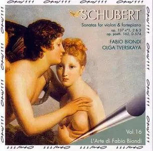 Schubert: Sonatas for Violin and Fortepiano / Olga Tverskaya, Fabio Biondi (1995)