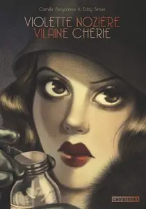 Violette Noziere, Amabile Cattiva