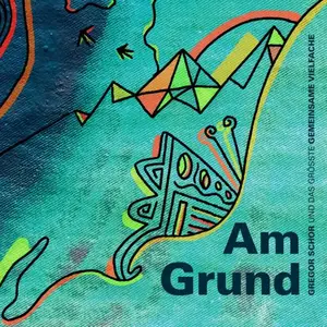 Gregor Schor - Am Grund (2026) [Official Digital Download]