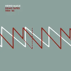 Heiko Maile - Demo Tapes 1984-86 (2021)