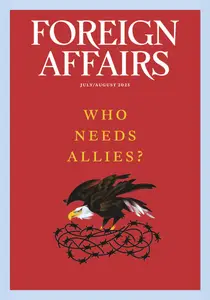 Foreign Affairs - July-August 2025