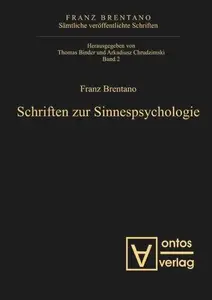 Sämtliche veröffentlichte Schriften: Band 2 Schriften zur Sinnespsychologie