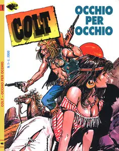 Colt - Volume 1 - Occhio Per Occhio