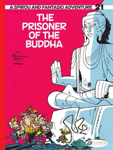 Spirou &amp; Fantasio 21-The Prisoner of the Buddha Cinebook 2024