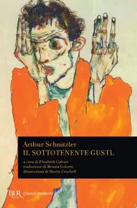 Il sottotenente Gustl. Testo tedesco a fronte - Arthur Schnitzler