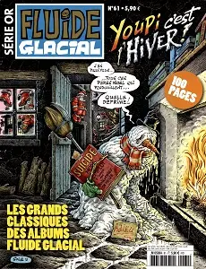 Fluide Glacial - Série Or - N° 61 - Youpi, C'est L'hiver
