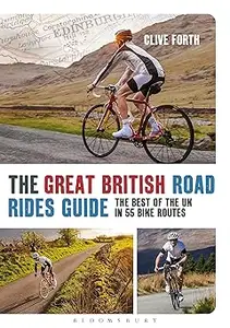 Great British Road Rides Guide