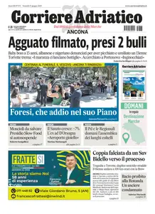 Corriere Adriatico Ancona - 27 Giugno 2025