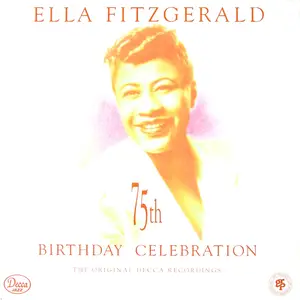 Ella Fitzgerald - 75th Birthday Celebration (1993)