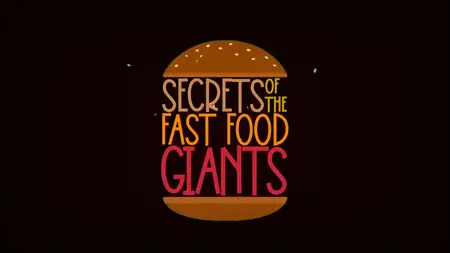 CH5. - Secrets of the Fast Food Giants Season 2 (2022)