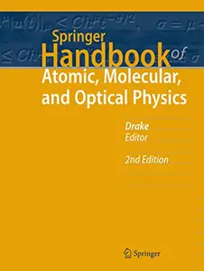 Springer Handbook of Atomic, Molecular, and Optical Physics (Repost)