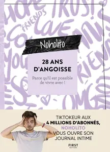 Noholito, "28 ans d'angoisse : Parce qu'il est possible de vivre avec !"