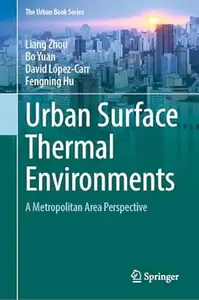 Urban Surface Thermal Environments