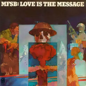 MFSB - Love Is The Message (Remastered) (1973/2012)