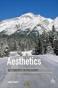 Aesthetics: Key Concepts in Philosophy