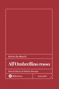 All'ombrellino rosso - Emilio De Marchi