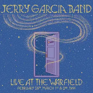 Jerry Garcia Band - Live At The Warfield (February 28th, March 1st & 2nd, 1991) (2025)