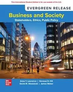 Business and Society: Stakeholders, Ethics, Public Policy SELF PRINT: 2026 Release ISE