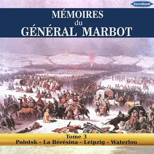 Mémoires du Général Marbot 3