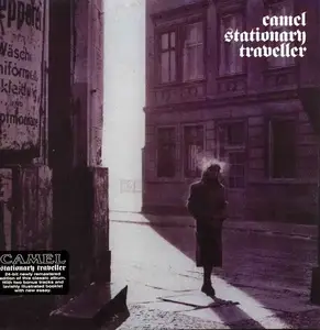 Camel - Stationary Traveller (1984) [Reissue 2009]